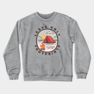 Leave Only Footprints, Kill Nothing But Time Crewneck Sweatshirt